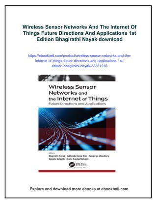 Wireless Sensor Networks And The Internet Of Things Future Directions ...