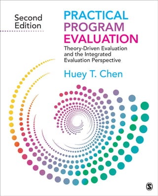 Practical Program Evaluation Theorydriven Evaluation And The Integrated ...