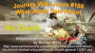 166 What Jesus Said About His Church