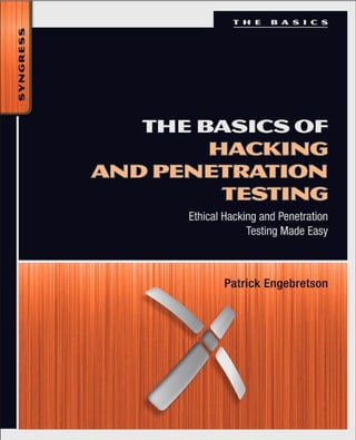 167 the basics of hacking and penetration testing ethical hacking and ...