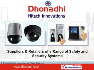 Suppliers & Retailers of a Range of Safety and Security Systems 