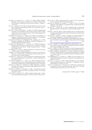 Identificación organizacional y conducta “intraemprendedora”                                                           285

Hornsby, J. S., Kuratko, D. F. y Zahra, S. A. (2002). Middle Manager's                  Pinchot III, G. (1985). Intrapreneuring: Why you don't to leave the corporation to
     Perception of the Internal Environment for Corporate Entrepreneur-                        become an entrepreneur. New York: Harper & Row.
     ship: Assessing a Measurement Scale. Journal of Business Venturing, 17             Robinson, P., Stimpson, D., Huefner, J. y Hunt, H. (1991). An attitude
     (1), 253-273.                                                                             approach to the prediction of entrepreneurship. Entrepreneurship Theory
Hu, L.-T. y Bentler, P. M. (1995). Evaluating Model Fit. En R. H. Hoyle                        and Pratice, 15 (4), 13-32.
     (Ed.), Structural Equation Modeling. Concepts, issues and applications. (pp. 77-   Sayeed, O. B. y Gazdar, M. K. (2003). Intrapreneurship: Assessing and
     100). Londres: Sage.                                                                      Defining Attributes of Intrapreneurs. Journal of Entrepreneurship, 12, 75-
Krauss, S. I., Frese, M., Friedrich, C. y Unger, J. M. (2005). Entrepreneurial                 89.
     orientation: A psychological model of success among southern African               Shamir, B. y Kark, R. (2004). A Simple Graphic Scale for the Measurement
     small business owners. European Journal of Work and Organizational Psy-                   of Organizational Identification. Journal of Occupational and Organizational
     chology, Vol. 14. Nº 3, 315-344.                                                          Psychology, 77, 115-123.
Kuratko, D. F., Hornsby, J. S. y Bishop, J. W. (2005). An Examination of                Stevenson, H. y Jarillo, J. C. (1990). A paradigm of entrepreneurship: En-
     Managers’ entrepreneurial actions and job satisfaction. The International                 trepreneurial management. Strategic Management Journal, 11, 17-27.
     Entrepreneurship and Management Journal, 1(3), 275-291.                            Stull, M. y Singh, J. (2005). Intrapreneurship in nonprofit organizations examinig the
Kuratko, D. F., Hornsby, J. S., Naffziger, D. W. y Montagno, R. V. (1993).                     factors that facilitate entrepreneurial behaviour among employees. Retrieved May
     Implement entrepreneurial thinking in established organizations. Ad-                      24,                                     2005,                               from
     vanced Management Journal, Winter, 28-39.                                                 http://weatherhead.case.edu/edm/archive/details.cfm?id=7635
Kuratko, D. F., Montagno, R. V. y Hornsby, J. S. (1990). Developing an                  Topa, G. y Morales, J. F. (2006). Identificación organizacional y proactivi-
     Intrapreneurial Assessment Instrument for an Effective Corporate                          dad personal en grupos de trabajo: Un modelo de ecuaciones estructu-
     Entrepreneurial Environment. Strategic Management Journal, 11 (Special                    rales. Anales de psicología, 22(2), 234-242.
     Issue Summer), 49-58.                                                              Topa, G. y Palací, F. J. (2005). Proactividad e identidad organizacional: Un
Lévy-Mangin, J. P. y Varela, J. (2006). Modelización con estructuras de covarianzas            análisis multigrupo. Revista de psicología general y aplicada, 4(58), 495-504.
     en ciencias sociales. La Coruña: Netbiblo.                                         Van Dick, R., Wagner, U., Stellmacher, J. y Christ, O. (2004). The utility of
Lumpkin, G. T. (2007). Intrapreneurship and Innovation. En J. R. Baum, M.                      a broader conceptualization of organizational identification or: Which
     Frese y R. A. Baron (Eds.), The Psychology of Entrepreneurship (pp. 237-                  of its aspects really matters? Journal of Occupational and Organizational Psy-
     263). New Jersey: Lawrence Erlbaum.                                                       chology, 77, 171-191.
Lumpkin, G. T. y Dess, G. G. (1996). Clarifying the entrepreneurial orienta-            Van Knippenberg, D. y Van Shie, E. C. (2000). Foci and correlates of or-
     tion construct and linking it to performance. Academy of Management Re-                   ganizational identification. Journal of Occupational and Organizational Psy-
     view, 21(1), 135-172.                                                                     chology, 73, 137-147.
Lyon, D. W., Lumpkin, G. T. y Dess, G. G. (2000). Enhancing entrepre-                   Zahra, S. A. y Covin, J. G. (1995). Contextual influences on the corporate
     neurial orientation research: operationalizing and measuring a key stra-                  entrepreneurship-performance relationship: A longitudinal analysis.
     tegic decision making process. Journal Of Management, 26(5), 1055-1085.                   Journal of Business Venturing, 10, 43-58.
Moriano, J. A., Palací, F. J. y Morales, J. F. (2006). Adaptación y validación          Zahra, S. A., Jennings, D. F. y Kuratko, D. F. (1999). The antecedents and
     en España de la escala de Autoeficacia Emprendedora. Revista de Psico-                    consequences of firm level entrepreneurship: The state of the field.
     logía Social, 21(1), 75-100.                                                              Entrepreneurship Theory and Practice, Vol. 24, Nº2, 45-66.
Moriano, J. A., Palací, F. J. y Morales, J. F. (2006 ). El perfil psicosocial del
     emprendedor universitario. Revista de psicología del trabajo y de las organiza-
     ciones 22(1), 75-100.                                                                                                (Artículo recibido: 19-9-2007; aceptado: 17-7-2008)
Morris, M. H. y Kuratko, D. F. (2002). Corporate Entrepreneurship - Entrepre-
     neurial development within organizations. Fort Worth, Texas: Harcourt, Inc.




                                                                                                                              anales de psicología, 2009, vol. 25, nº 2 (diciembre)
 