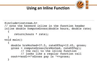 Using an Inline Function 
 
