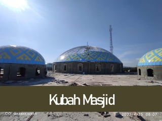 Kubah Masjid
 