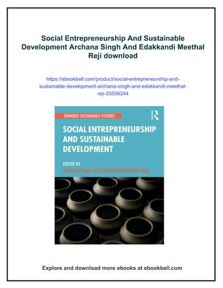 Social Entrepreneurship And Sustainable Development Archana Singh And ...