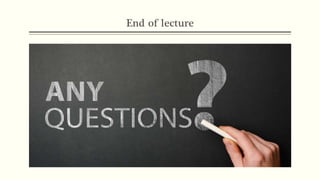 End of lecture
 