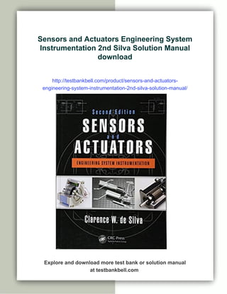 Sensors and Actuators Engineering System Instrumentation 2nd Silva ...