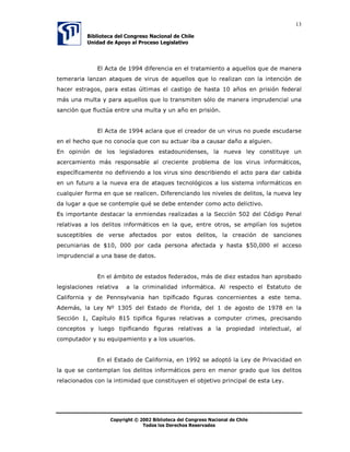 HQ HVWH
        VXSXHVWR FDEH SHUIHFWDPHQWH OD GLIXVLyQ GH PHQVDMHV LQMXULRVRV R FDOXPQLRVRV
        D WUDYpV GH ,QWHUQHW
•       'HOLWR WUDGLFLRQDO GH GDxRV $UWtFXOR  3 