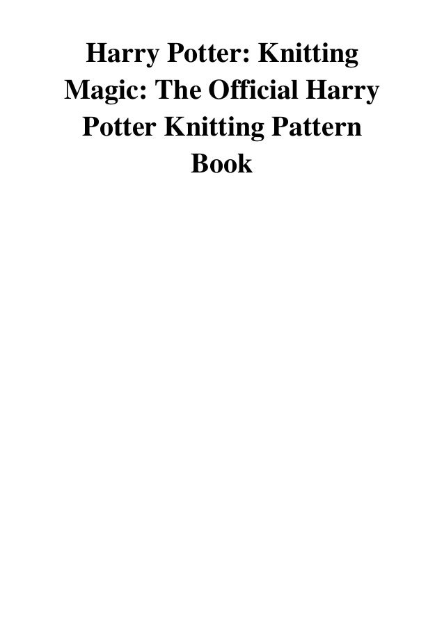 2019 Harry Potter Pdf Knitting Magic By Tanis Gray Insight Edi
