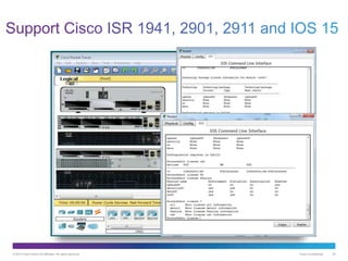 © 2013 Cisco and/or its affiliates. All rights reserved. Cisco Confidential 24
 