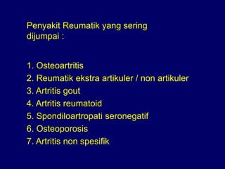 Rematism 168826173-Penanganan-Artritis-Dan-Reumatism-Slide-Komplet.pdf