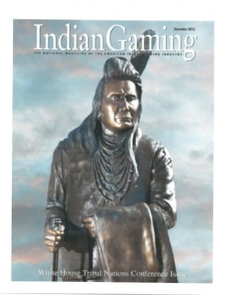 Indian Gaming Love em and Lead em