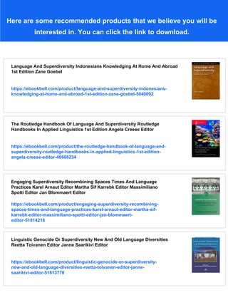 Language And Superdiversity Karel Arnaut Jan Blommaert Ben Rampton | PDF