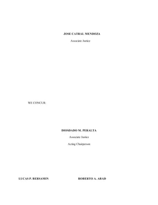 JOSE CATRAL MENDOZA
Associate Justice
WE CONCUR:
DIOSDADO M. PERALTA
Associate Justice
Acting Chairperson
LUCAS P. BERSAMIN ROBERTO A. ABAD
 