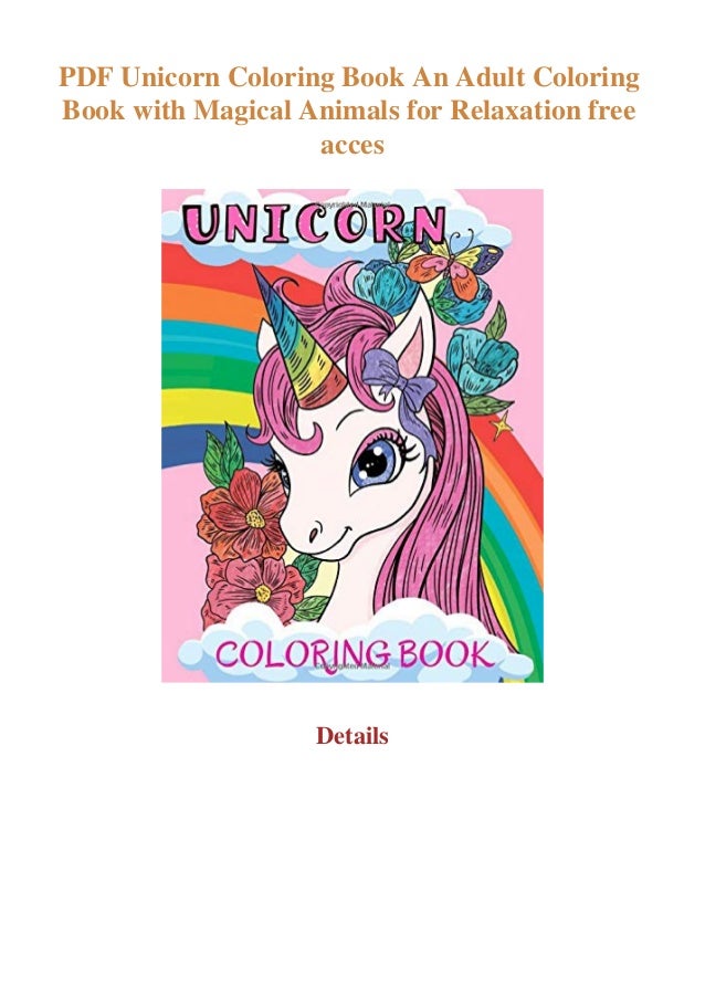 Download Pdf Unicorn Coloring Book An Adult Coloring Book With Magical Animals