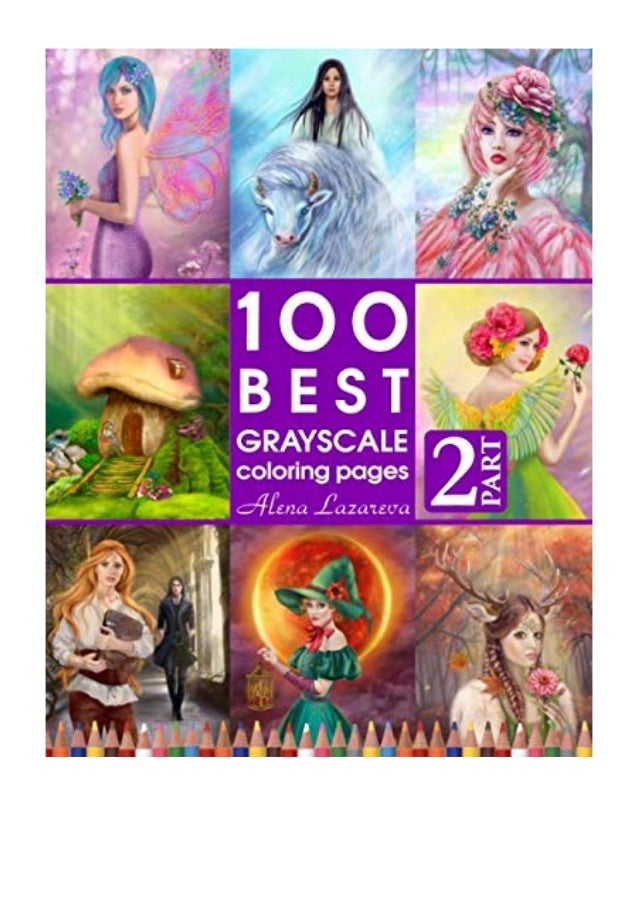 2019 100 Best Grayscale Coloring Pages Part 2 By Alena