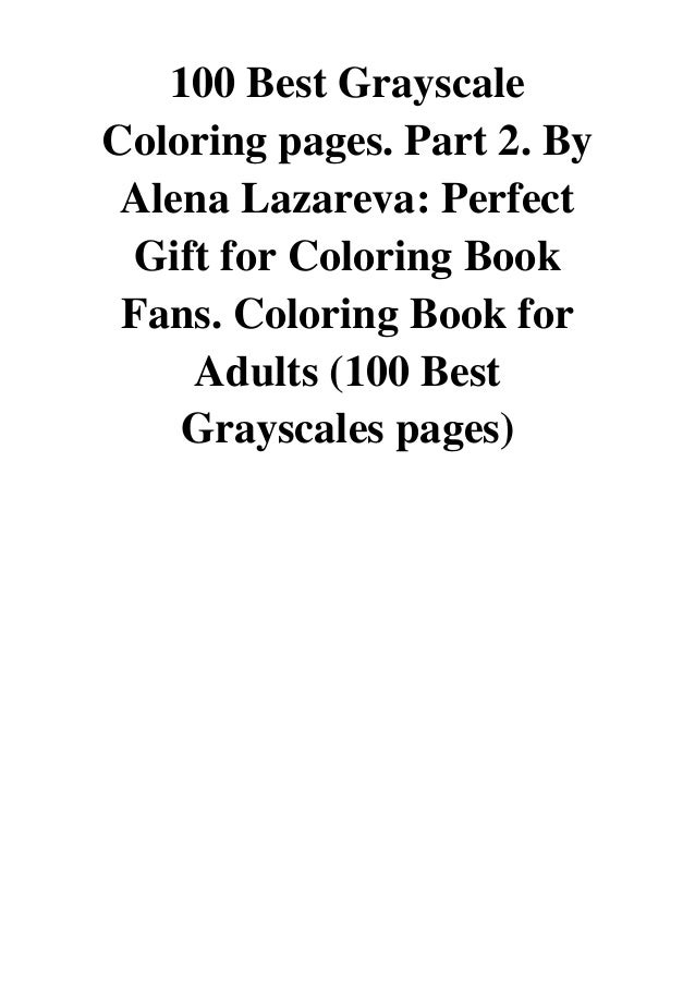 2019 100 Best Grayscale Coloring Pages Part 2 By Alena