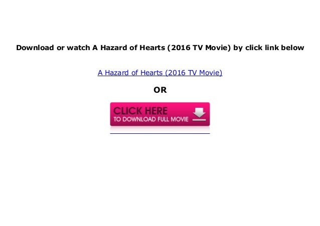 watch A Hazard of Hearts (2016 TV Movie) Full'M.o.v.i.e'English*