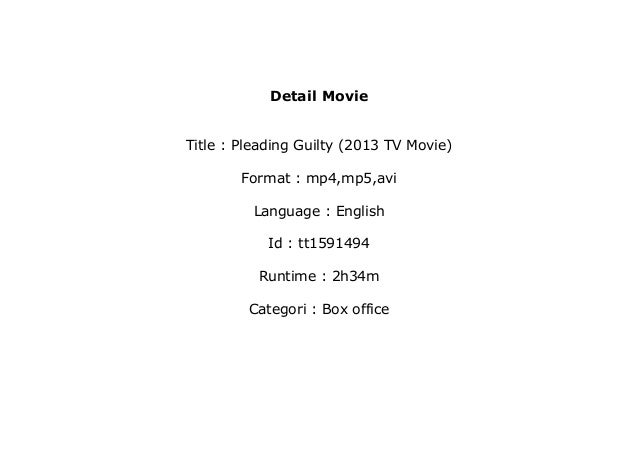 watch Pleading Guilty (2013 TV Movie) full movie