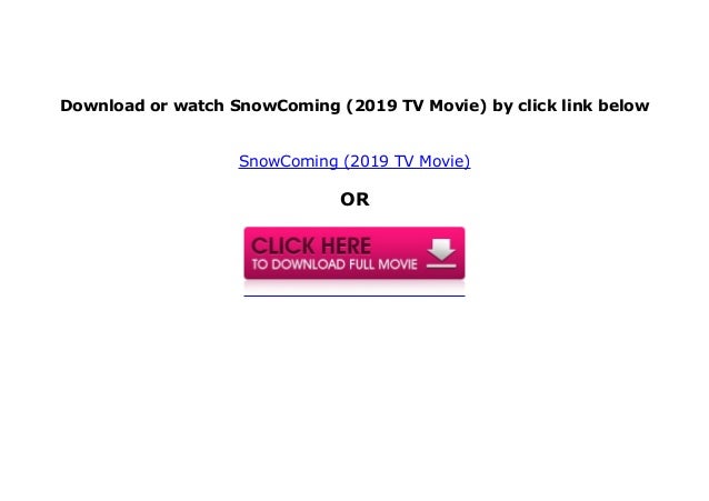 watch snowcoming online free