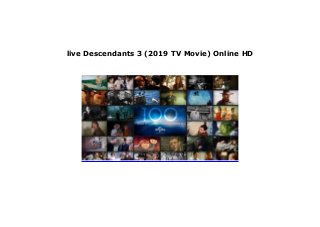 live Descendants 3 (2019 TV Movie) Online HD
 