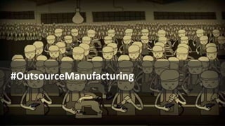 #OutsourceManufacturing