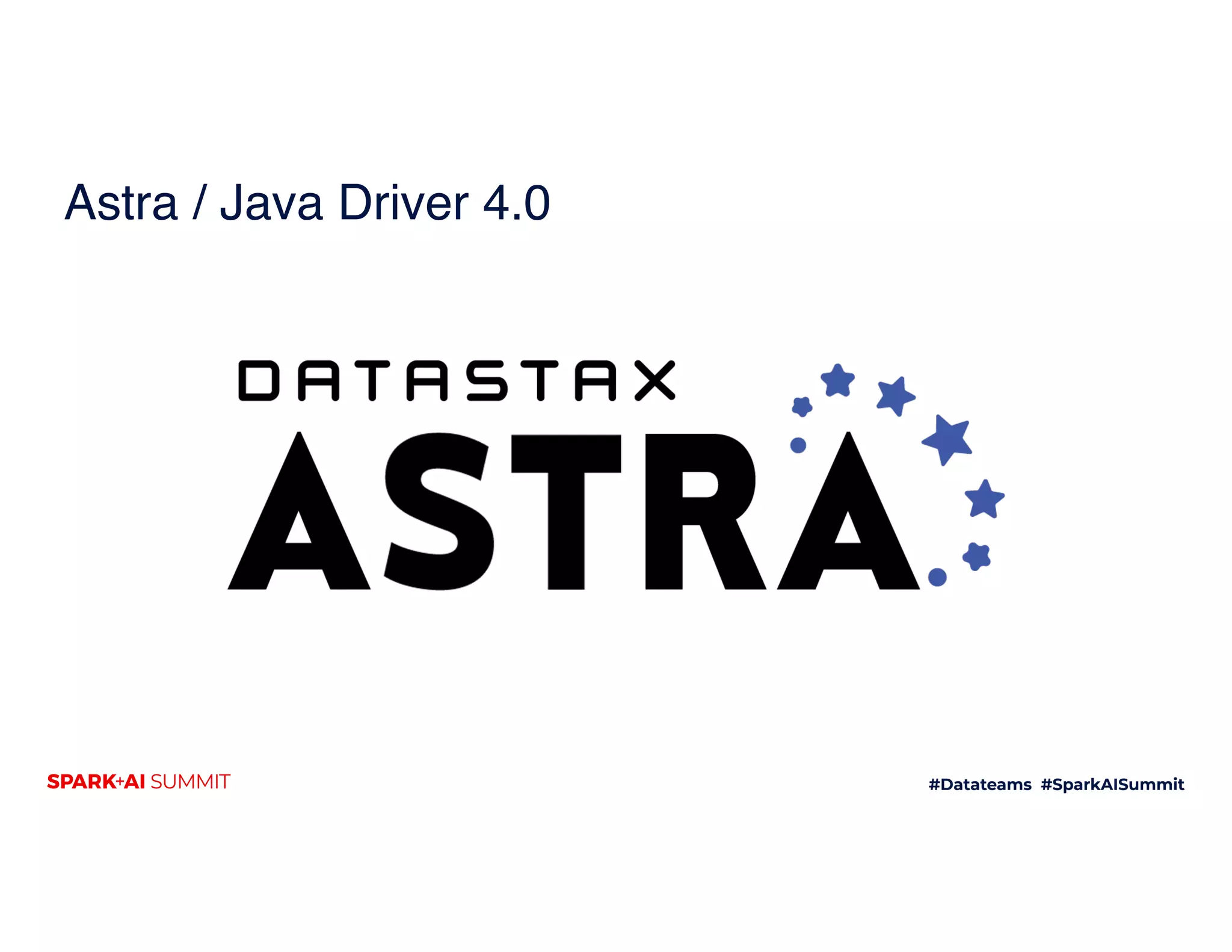 Astra / Java Driver 4.0
 