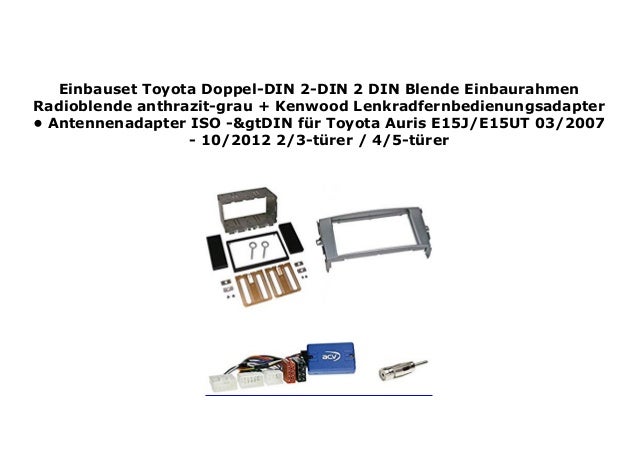 Einbauset Toyota Doppel Din 2 Din 2 Din Blende Einbaurahmen Radioble