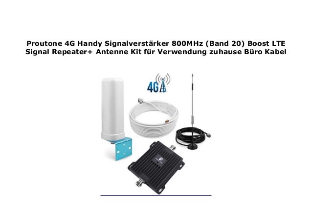 Proutone 4g Handy Signalverst Rker 800mhz Band 20 Boost Lte