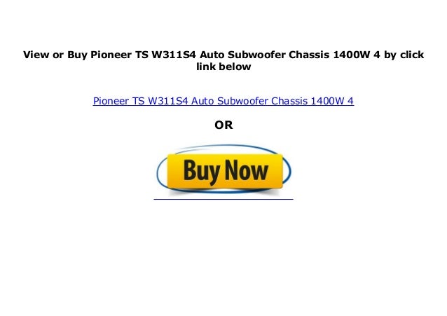 pioneer w311s4