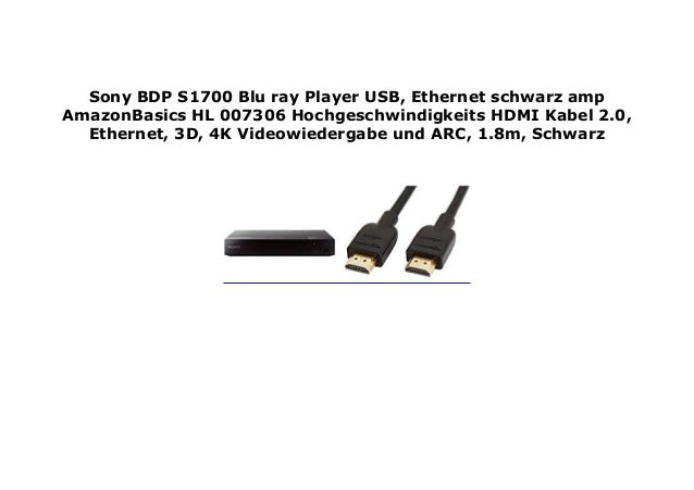 Sony p S1700 Blu Ray Player Usb Ethernet Schwarz Amp Amazonbasics
