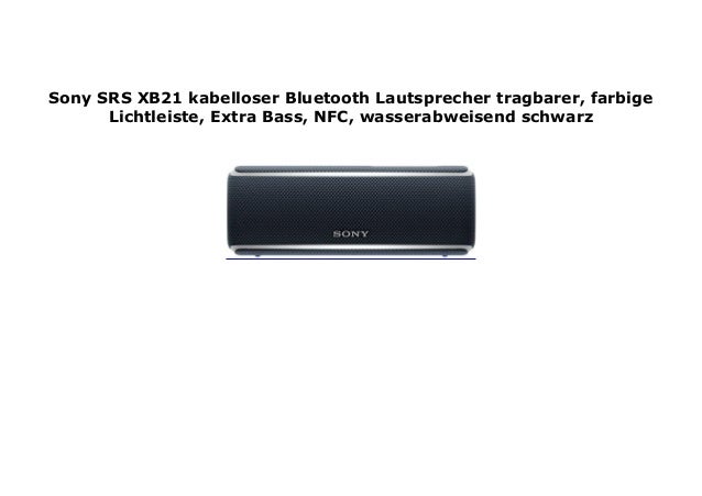 sony srs xb21 watts output