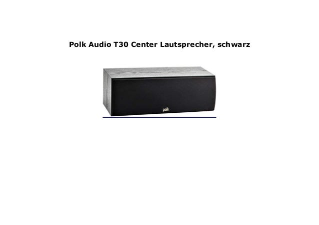 polk audio t30