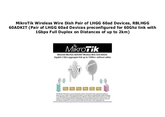 MikroTik Wireless Wire Dish Pair of LHGG 60ad Devices, RBLHGG 60ADKIT…