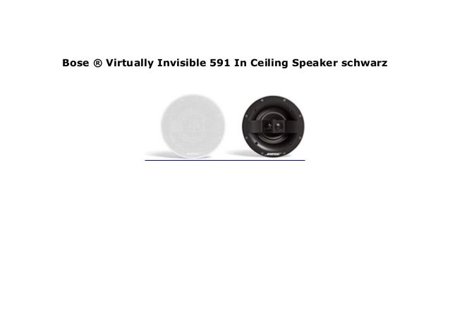 bose virtually invisible 591