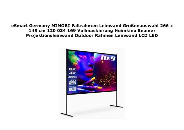 Esmart Germany Mimobi Faltrahmen Leinwand Gr Enauswahl 266 X 149 Cm