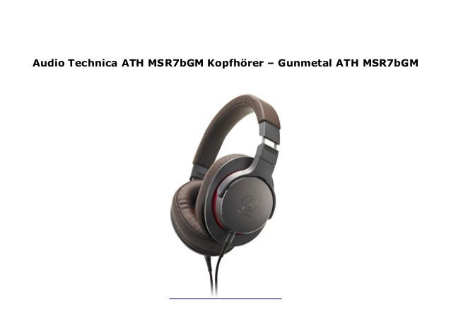 Audio Technica Ath Msr7bgm Kopfh Rer Gunmetal Ath Msr7bgm