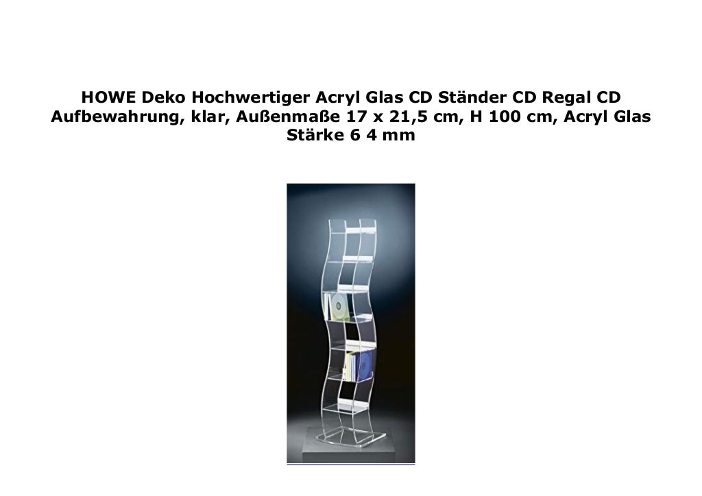 HOWE Deko Hochwertiger Acryl Glas CD St Nder CD Regal CD Aufbewahrung 