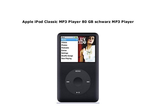 Apple Ipod Classic Mp3 Player 80 Gb Schwarz Mp3 Player