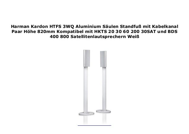 Harman Kardon Htfs 3wq Aluminium S Ulen Standfu Mit Kabelkanal Paar