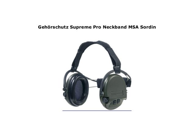 msa sordin supreme pro neckband