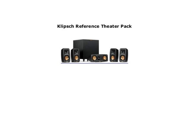 klipsch reference theater pack