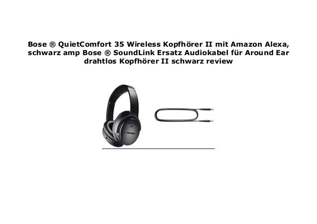 bose soundlink quietcomfort 35