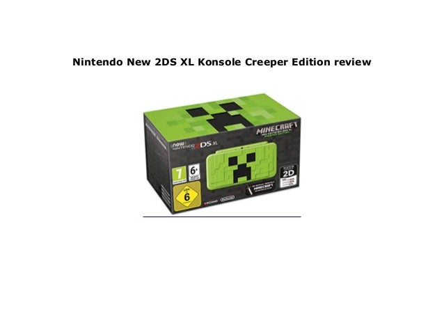 new 2ds xl creeper edition