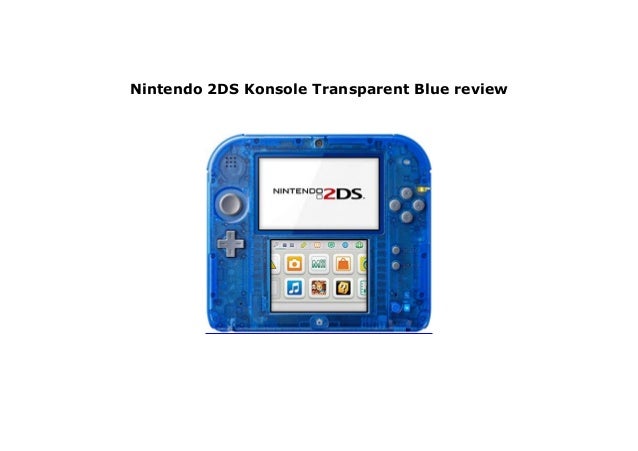 nintendo 2ds transparent blue