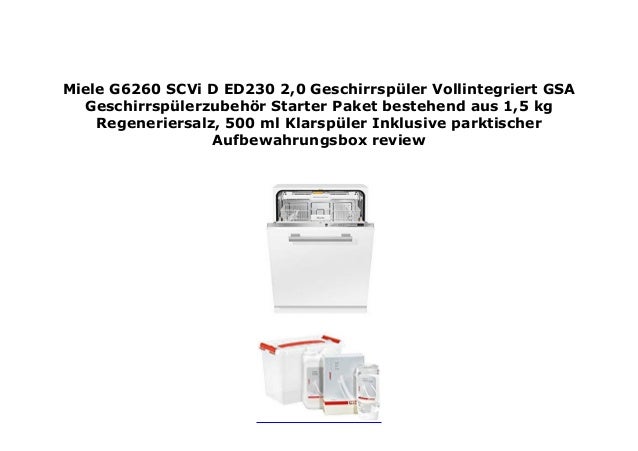 Miele Geschirrspüler Störung Zu Und Ablauf Miele G6260 SCVi D ED230 2,0 Geschirrsp ler Vollintegriert GSA Gesc…
