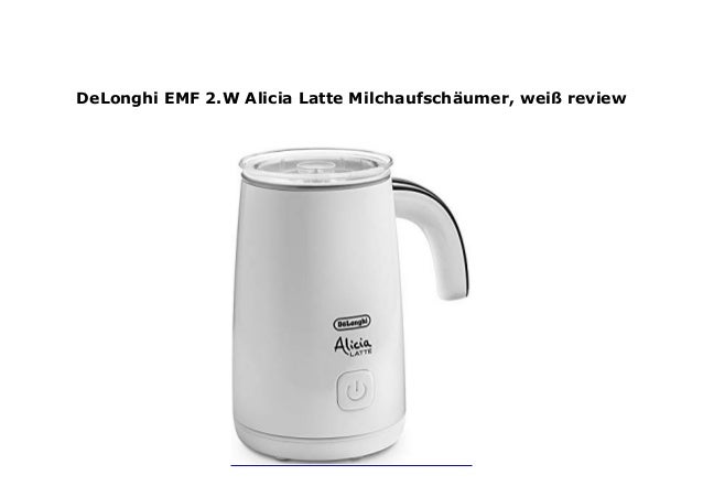 wei/ß DeLonghi EMF 2.W Alicia Latte Milchaufsch/äumer