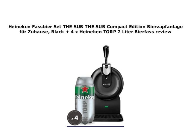 Heineken Fassbier Set The Sub The Sub Compact Edition Bierzapfanlage