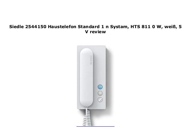 Haustelefon Standard Siedle Hts 811 0 W Anleitung Siedle 2544150 Haustelefon Standard 1 n Systam, HTS 811 0 W, wei , 5 V