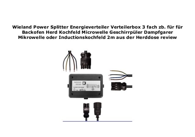 Wieland Power Splitter Energieverteiler Verteilerbox 3 fach zb. f r f r